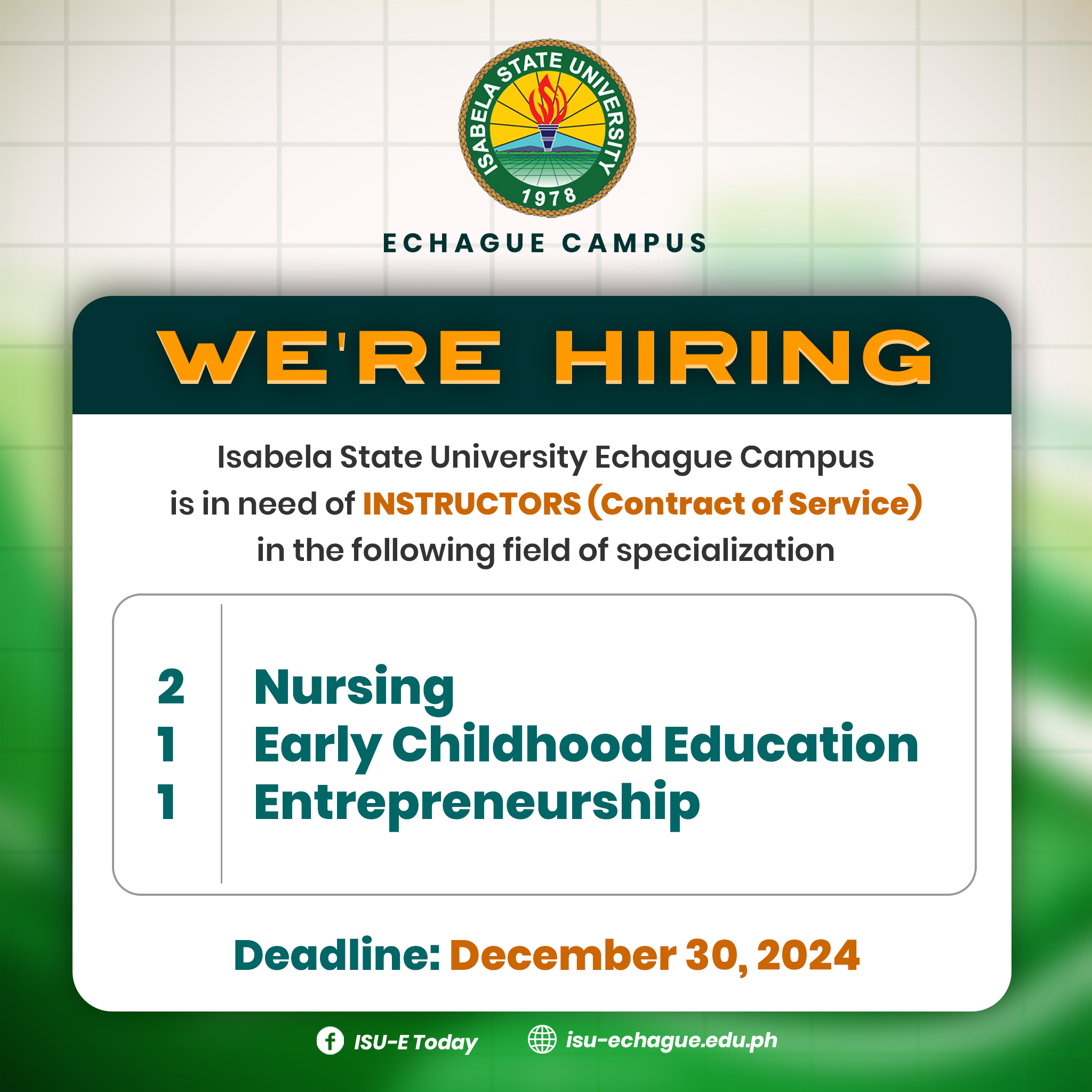 𝗪𝗘'𝗥𝗘 𝗛𝗜𝗥𝗜𝗡𝗚 | Isabela State University Echague Campus is in need of INSTRUCTORS (Contract-in-Service)